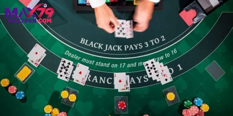 Chuẩn bị và phân phối trong Blackjack Max79